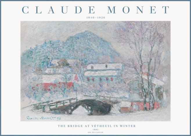 Monet The Bridge at Vétheuil in Winter No3 - Juliste