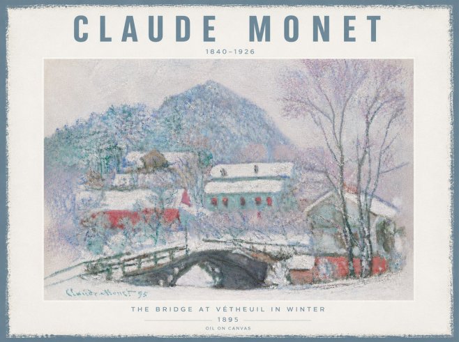 Monet The Bridge at Vétheuil in Winter No6 - Juliste