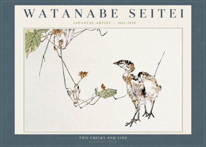 Watanabe Seitei Two Chicks and Vine No6 - Juliste