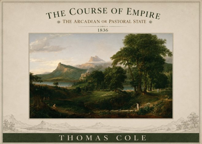 Thomas Cole The Course of Empire - the Arcadian or Pastoral State No3 - Juliste