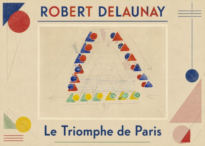 Robert Delaunay Le Triomphe De Paris II No1 - Juliste