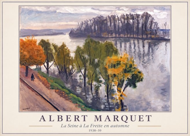 Albert Marquet La Seine À La Frette En Automne No1 - Juliste