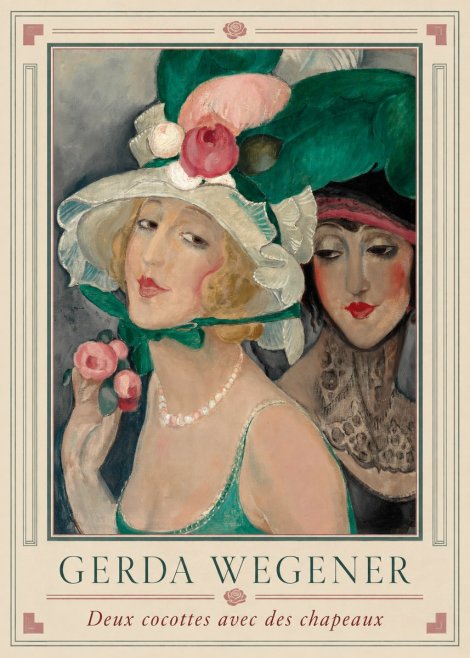 Gerda Wegener Deux Cocottes Avec Des Chapeaux No5 - Juliste