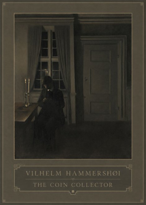 Vilhelm Hammershøi The Coin Collector No6 - Juliste