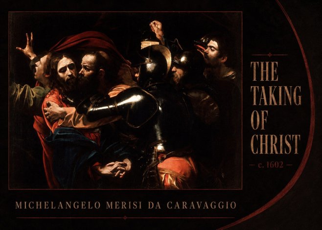Michelangelo Merisi da Caravaggio The Taking of Christ II No3 - Juliste