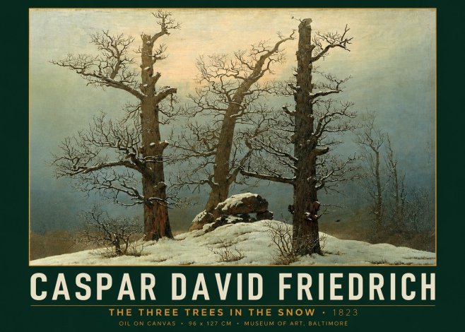 Caspar David Friedrich The Three Trees in the Snow No2 - Juliste