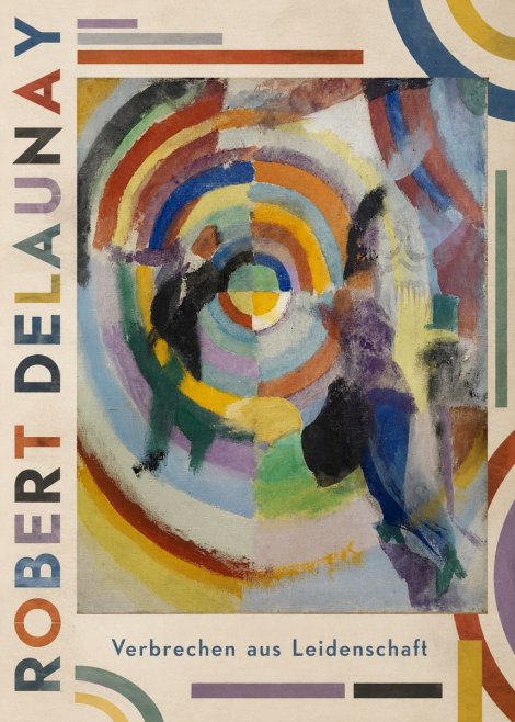 Robert Delaunay Verbrechen Aus Leidenschaft No2 - Juliste