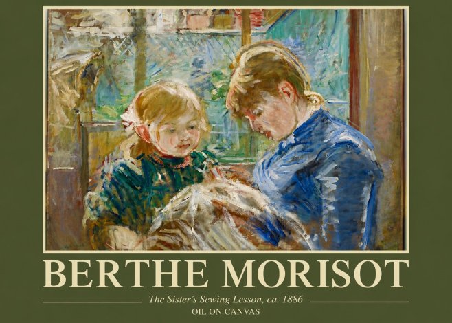 Berthe Morisot The Sister's Sewing Lesson, Ca. 1886 No4 - Juliste