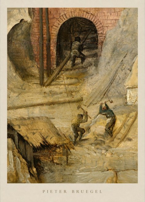 Pieter Bruegel The Miners No5 - Juliste