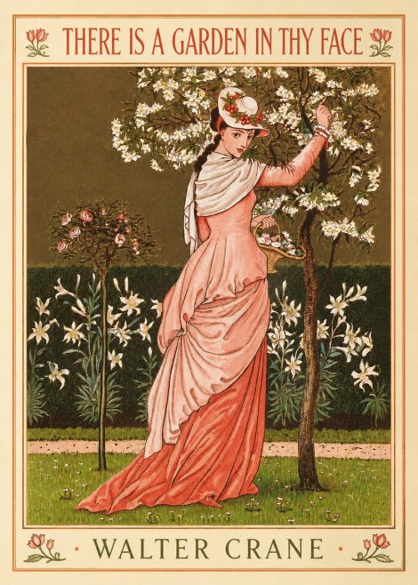 Walter Crane There Is a Garden in Thy Face II No2 - Juliste