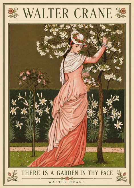 Walter Crane There Is a Garden in Thy Face II No6 - Juliste