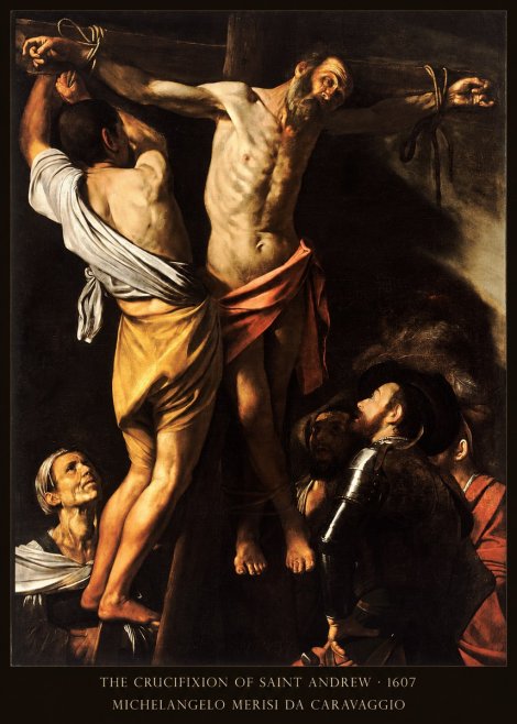 Michelangelo Merisi da Caravaggio The Crucifixion of Saint Andrew No6 - Juliste