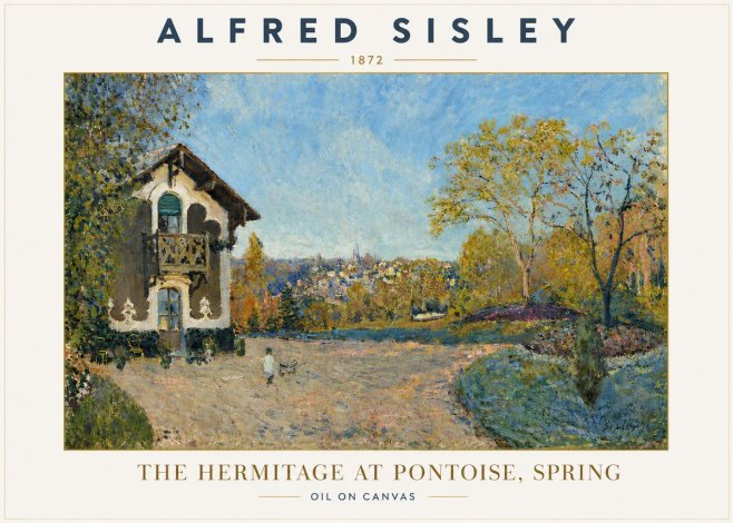 Sisley The Hermitage at Pontoise, Spring No6 - Juliste
