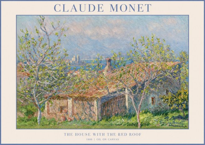 Monet The House with the Red Roof No1 - Juliste