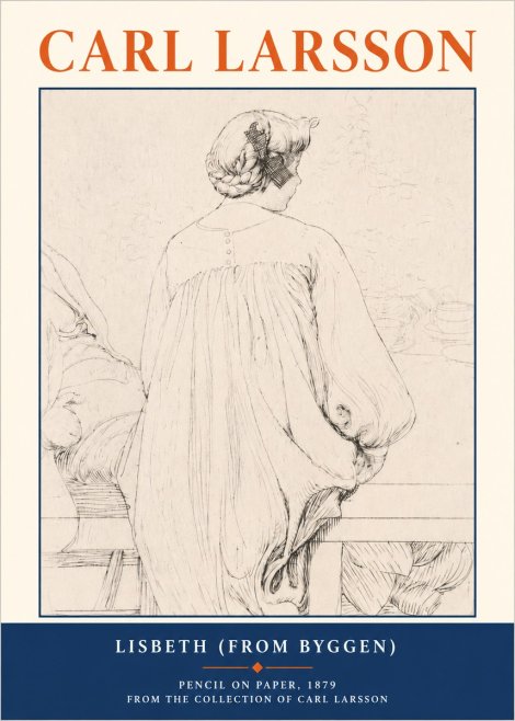 Carl Larsson Lisbeth (from Byggen) No3 - Juliste