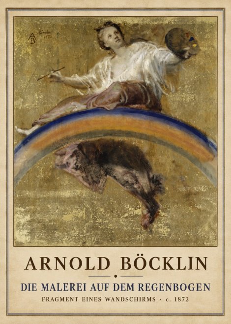Arnold Böcklin Die Malerei Auf Dem Regenbogen No1 - Juliste