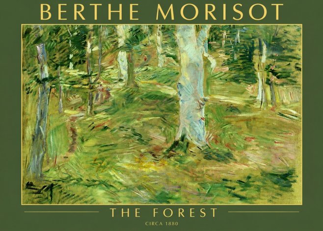 Berthe Morisot The Forest No2 - Juliste