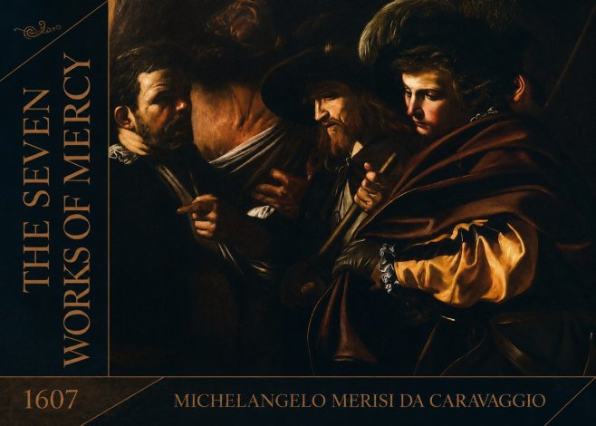 Michelangelo Merisi da Caravaggio The Seven Works of Mercy VI No2 - Juliste