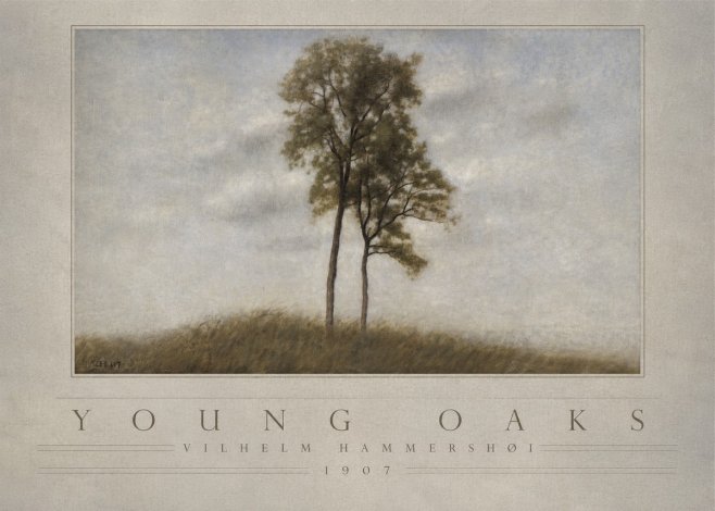 Vilhelm Hammershøi Young Oaks No4 - Juliste