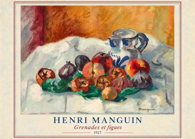 Henri Manguin Grenades Et Figues No3 - Juliste