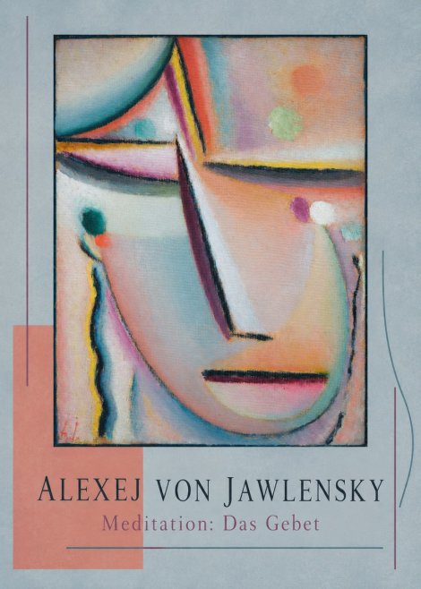 Alexej von Jawlensky Meditation: Das Gebet No3 - Juliste