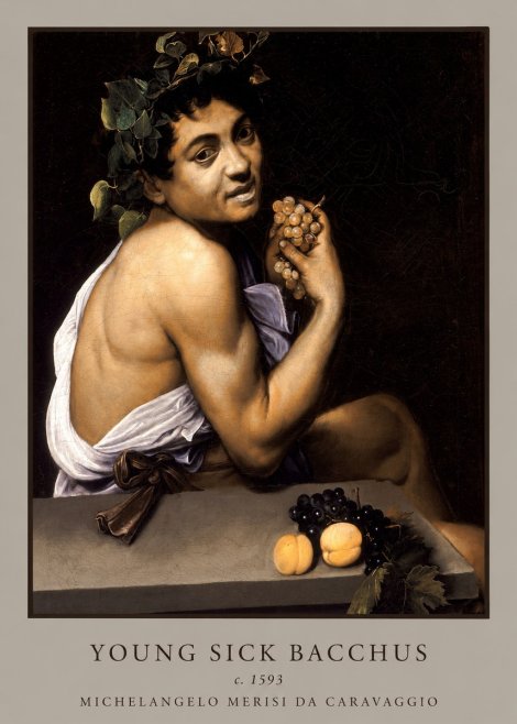 Michelangelo Merisi da Caravaggio Young Sick Bacchus No3 - Juliste