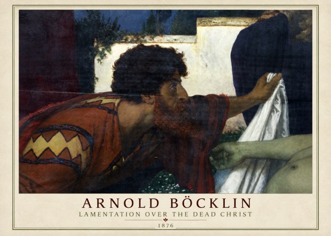 Arnold Böcklin Compianto Sul Cristo Morto No2 - Juliste