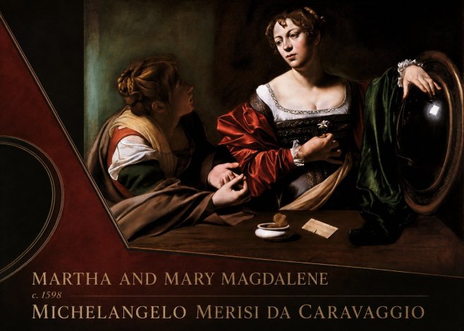 Michelangelo Merisi da Caravaggio Martha and Mary Magdalene No4 - Juliste