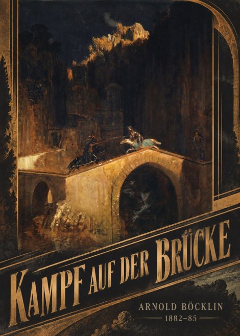 Arnold Böcklin Kampf Auf Der Brücke No5 - Juliste