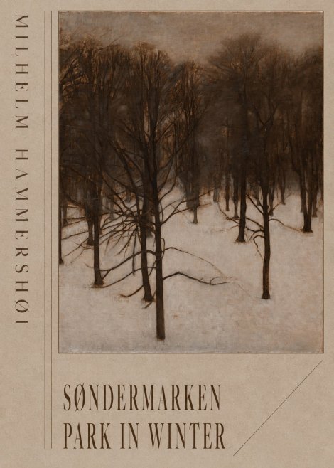 Vilhelm Hammershøi Søndermarken Park in Winter No6 - Juliste