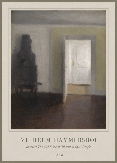 Vilhelm Hammershøi Interior: the Old Stove at Albertines Lyst, Lyngby No1 - Juliste