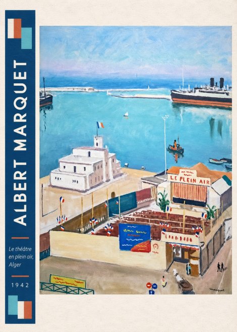 Albert Marquet Le Théâtre En Plein Air, Alger No3 - Juliste