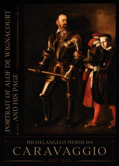 Michelangelo Merisi da Caravaggio Portrait of Alof De Wignacourt and His Page No2 - Juliste