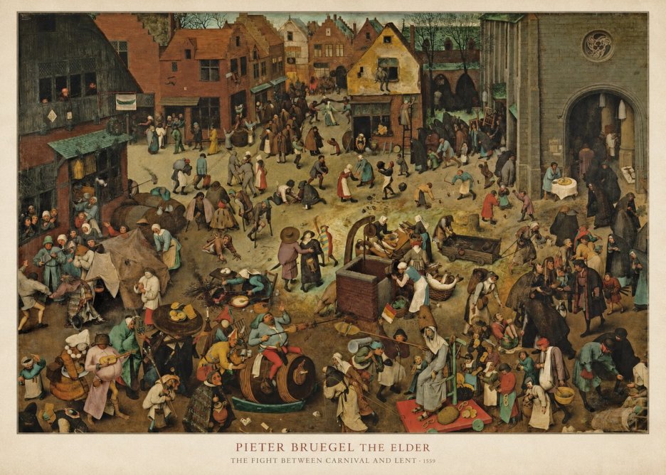 Pieter Bruegel The Fight Between Carnival and Lent I No6 - Juliste