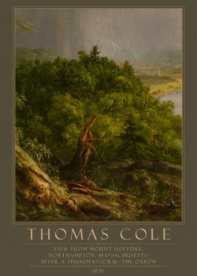 Thomas Cole View from Mount Holyoke, Northampton, Massachusetts, After a Thunderstorm—the Oxbow I No5 - Juliste