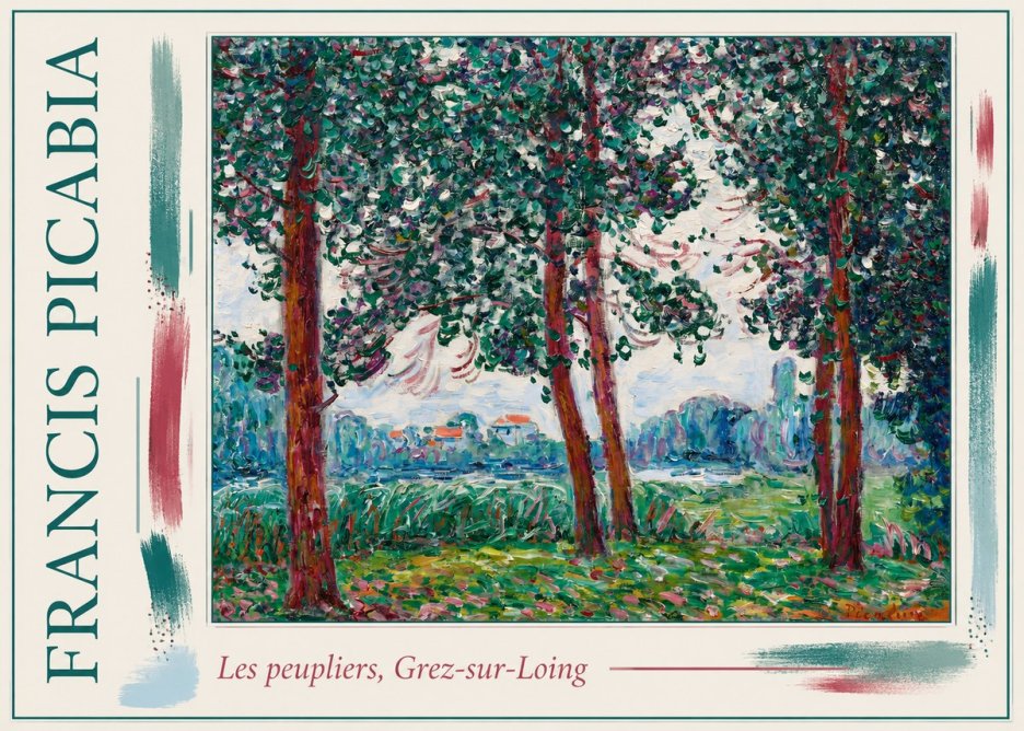 Francis Picabia Les Peupliers, Grez-sur-loing No1 - Juliste