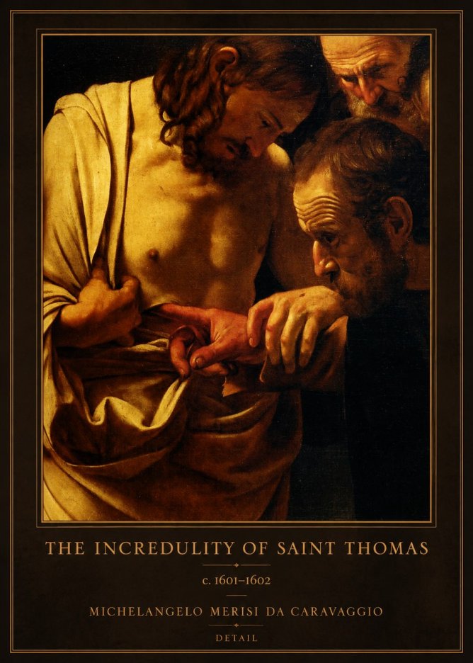 Michelangelo Merisi da Caravaggio The Incredulity of Saint Thomas I No1 - Juliste