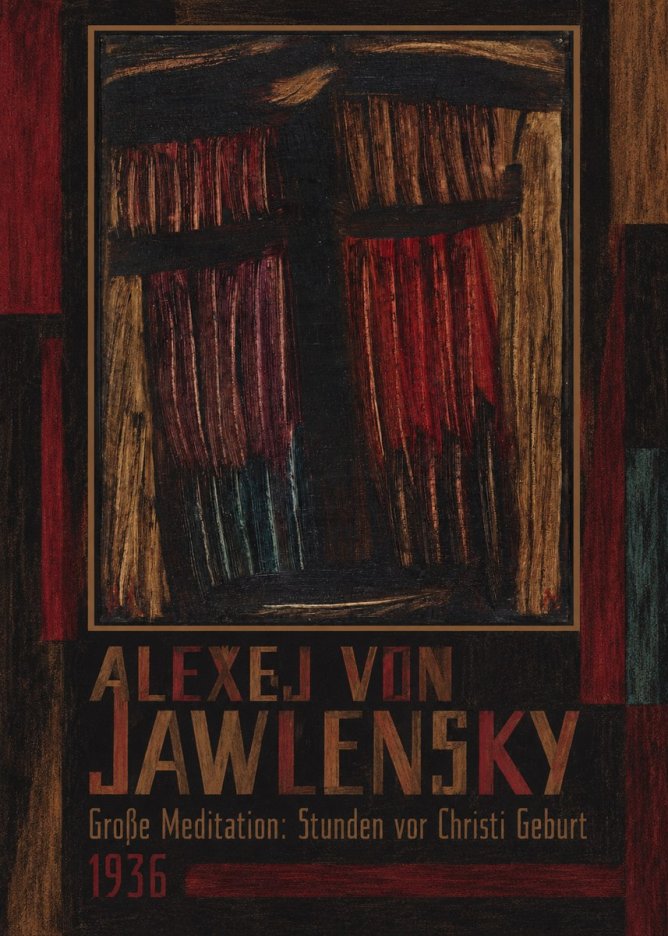 Alexej von Jawlensky Große Meditation: Stunden Vor Christi Geburt No1 - Juliste