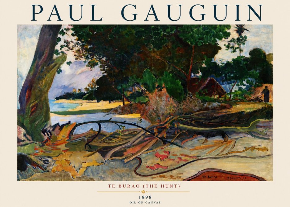 Paul Gauguin Te Burao (the Hunt) No3 - Juliste
