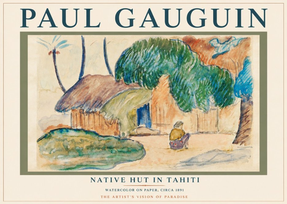 Paul Gauguin Native Hut in Tahiti No3 - Juliste