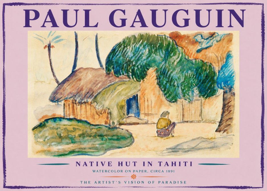 Paul Gauguin Native Hut in Tahiti No5 - Juliste