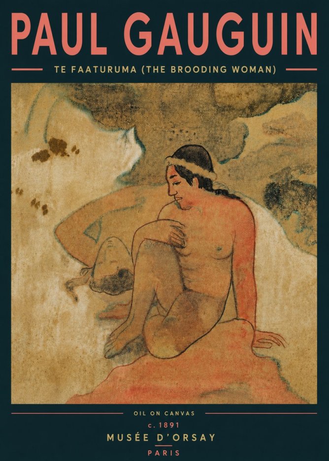 Paul Gauguin Te Faaturuma (the Brooding Woman) No4 - Juliste