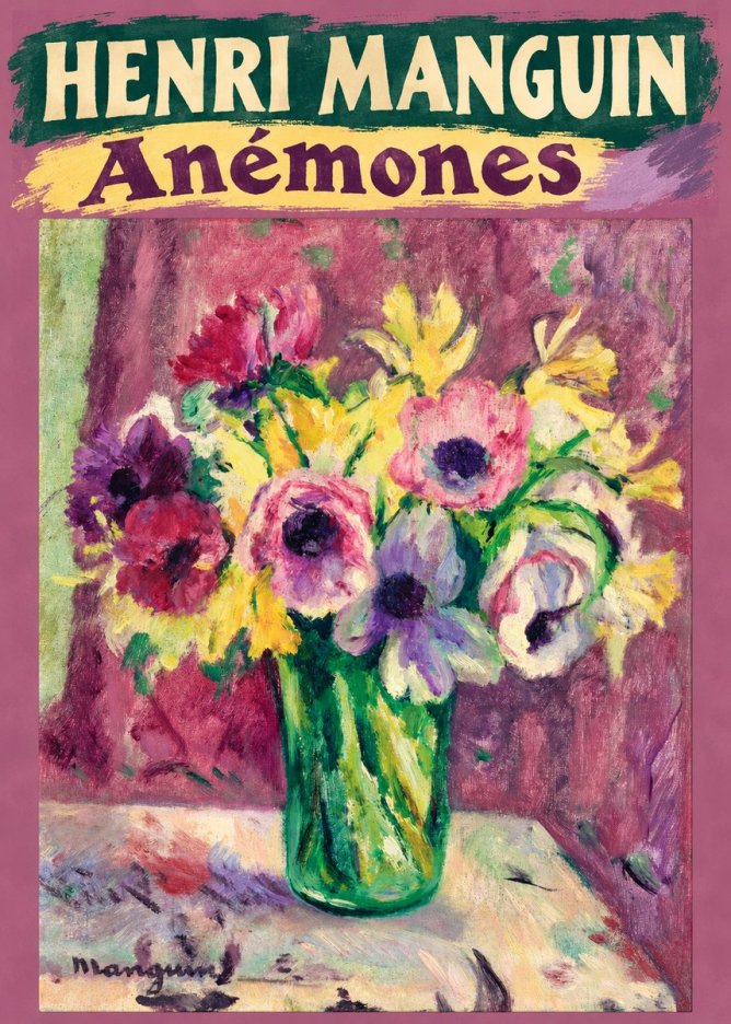 Henri Manguin Anémones No4 - Juliste