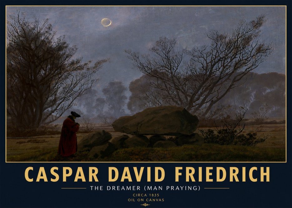 Caspar David Friedrich The Dreamer (Man Praying) No6 - Juliste