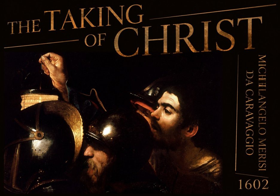 Michelangelo Merisi da Caravaggio The Taking of Christ I No5 - Juliste