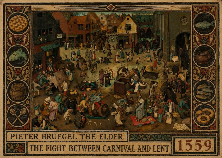 Pieter Bruegel The Fight Between Carnival and Lent II No2 - Juliste
