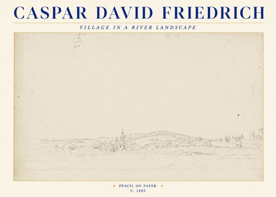 Caspar David Friedrich Village in a River Landscape No4 - Juliste