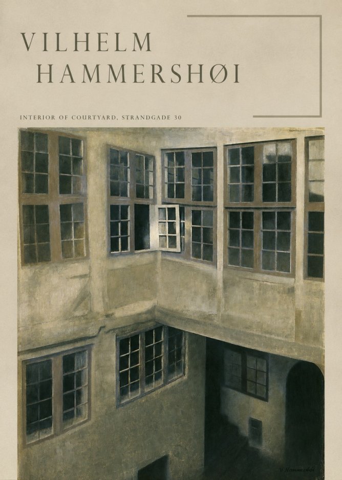Vilhelm Hammershøi Interior of Courtyard, Strandgade 30 No5 - Juliste