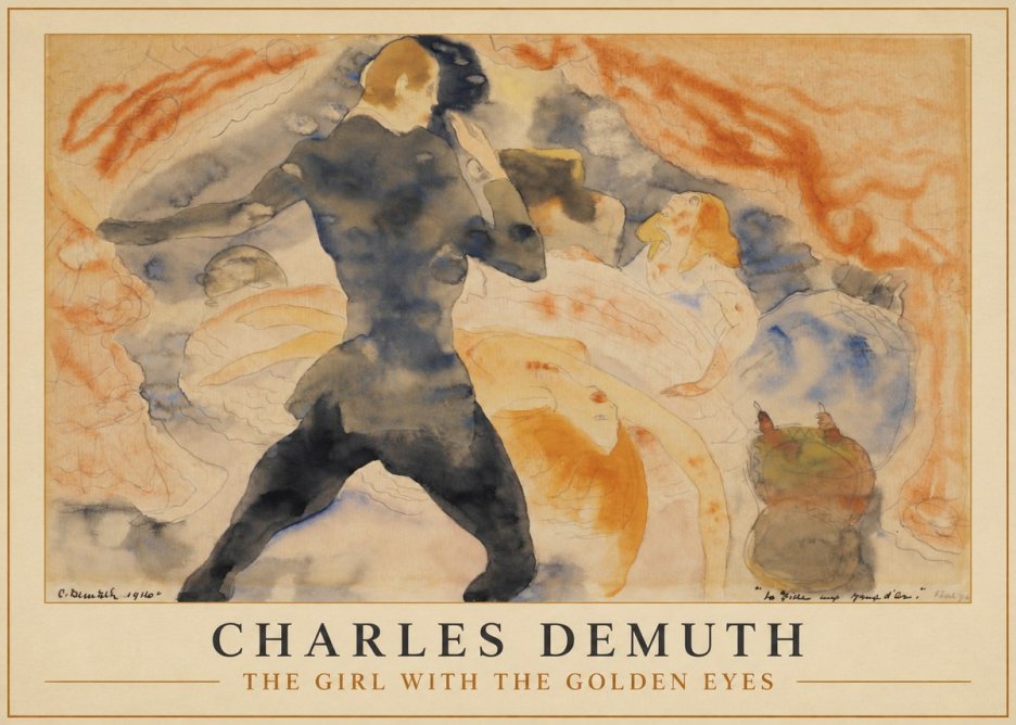 Charles Demuth The Girl with the Golden Eyes No1 - Juliste