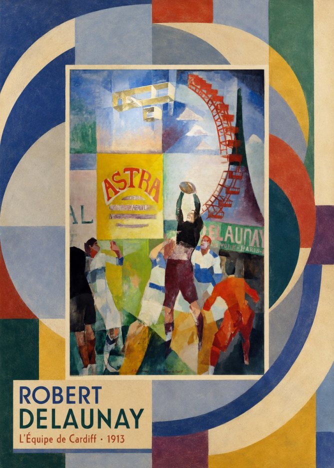 Robert Delaunay L'équipe De Cardiff - 1913 No6 - Juliste